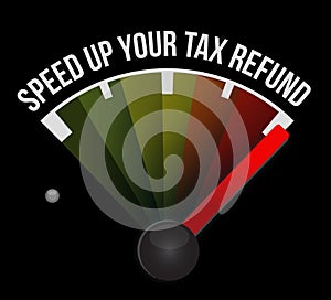 Speed up your tax refund speedometer illustration