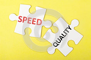 Speed versus quality