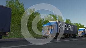 Speeding freight semi trucks with SHIPMENT caption on the trailer
