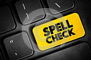 Spell Check text button on keyboard, concept background