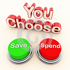 Spend or save choice