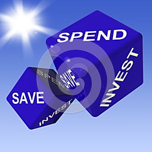 Spend, Save, Invest Dice Showing Budgeting