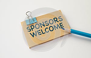 Sponsors Welcome text concept isolated over white background.