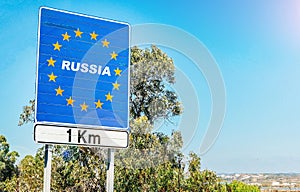 Spoof road sign on the border of Russia, a significant trading part of the EU trading bloc