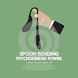 Spoon Bending Psychokinesis Power