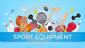 Sport equipment banner. Ball games and fitness items for rugby, badminton, soccer and basketball. Cartoon sports