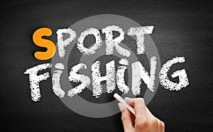 Sport fishing text on blackboard