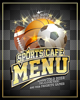 Sports cafe menu card design template with football, basketball and rugby balls