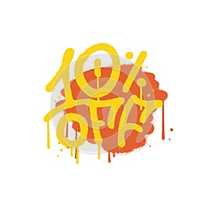 Sprayed 10 percent off urban graffiti with overspray over abstract color shape. Vector textured illustration.