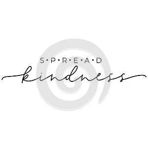 Spread kindness fashion typography lettering