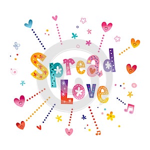 Spread love - Hand lettering love quote