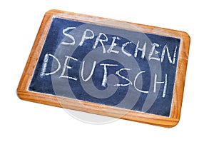 Sprechen deutsch, german is spoken