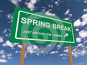 Spring break sign