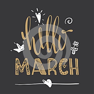 Spring card. Hello March lettering typography