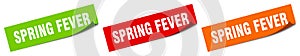 spring fever sticker. spring fever square isolated sign.