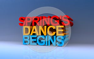 spring\'s dance begins on blue