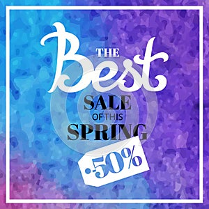 Spring sale blur background with lettering the best prices of this spring. Vector illustration watercolor template blue color.