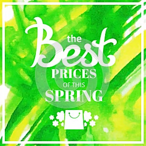 Spring sale blur background with lettering the best prices of this spring. Vector illustration watercolor template green yel
