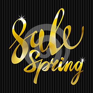 Spring Sale. Gold inscription paint. glitz, glamor, light, shine, discounts