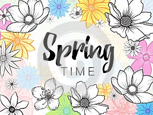 Spring time wording with hand drawn colorful flowers on white background