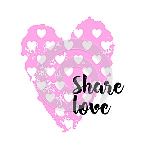 Square banner with a pink heart and the inscription Share love. Template greeting card, brochure or wallpaper. photo