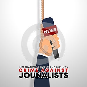 Square international day to end impunity crime against journalists background with a hung journalist hand