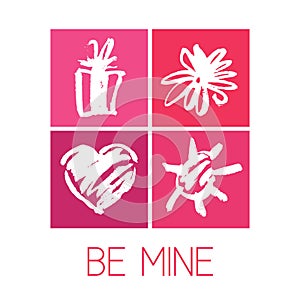 A square vector valentine`s card with a freehand image and a lettering. St. Valentine`s day image with the text Be mine. White and