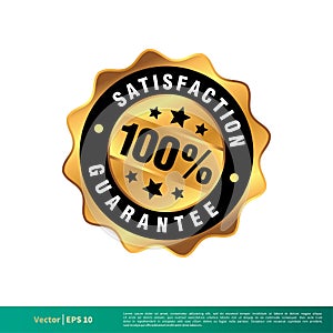100% Satisfaction Guarantee Seal Banner Vector Template Illustration Design. Vector EPS 10.