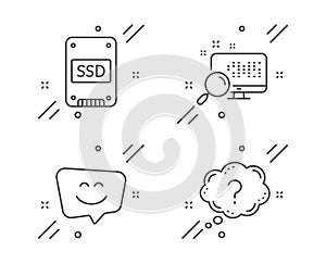 Ssd, Search and Smile face icons set. Question mark sign. Solid-state drive, Find file, Chat. Quiz chat. Vector