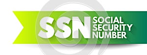 SSN - Social Security Number acronym, concept background