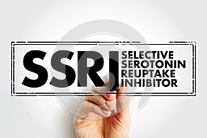 SSRI Selective Serotonin Reuptake Inhibitor - class of drugs that are typically used as antidepressants in the treatment of major