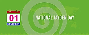 1st November National Jayden Day text banner design for social media post photo
