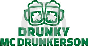 St. Patrick`s Day name - Drunky mc drunkerson