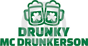 St. Patrick`s Day name - Drunky mc drunkerson photo