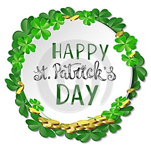 St. Patricks Day card. Wreath with clover leaves and coins on white background for greeting holiday design and lettering