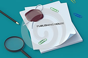 Stack of paper sheets with inscription publishing house near magnifying glass and wax seal