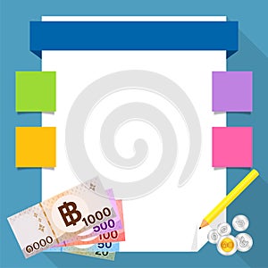 Stack thai banknote money on paper works, money and paper sheets for notes, copy space, money clipboard paper for banner of
