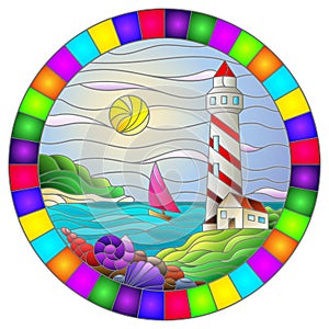Stained glass illustration with seascape, lighthouse and sailboat on a background of sea and Sunny sky, oval image in bright frame