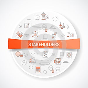 stakeholders concept with icon concept with round or circle shape for badge