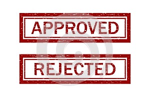 Stamp rubber of approved and reject. Grunge seal after review. Icon of approve or denied. Red rectangular sign for certified