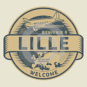 Stamp or tag with airplane and text Welcome to Lille, France