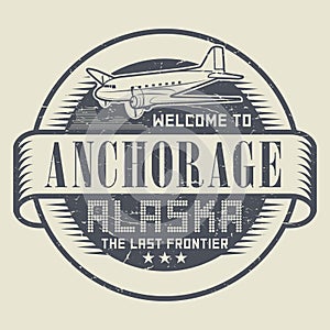 Stamp or tag with text Welcome to Anchorage, Alaska