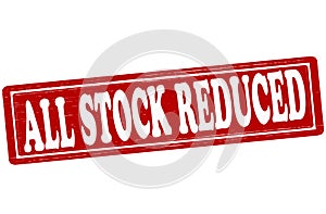 All stock reduced