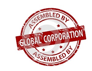 Stamp with text Assembled by global corporation