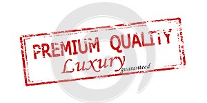 Stamp with text Premium quality luxury