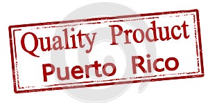 Stamp with text Quality product Puerto Rico