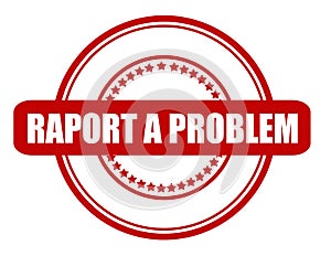 Raport a problem
