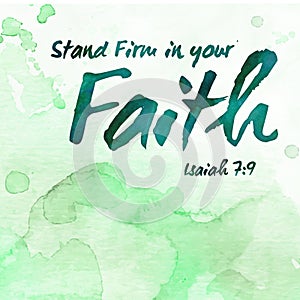 Stand Firm in your faith photo