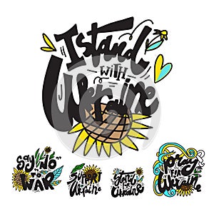 stand with Ukraine. support Ukraine. Hand lettering for you design