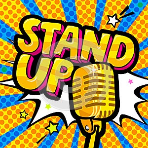 Stand up comedy. Stand up lettering in pop art style with golden microphone.